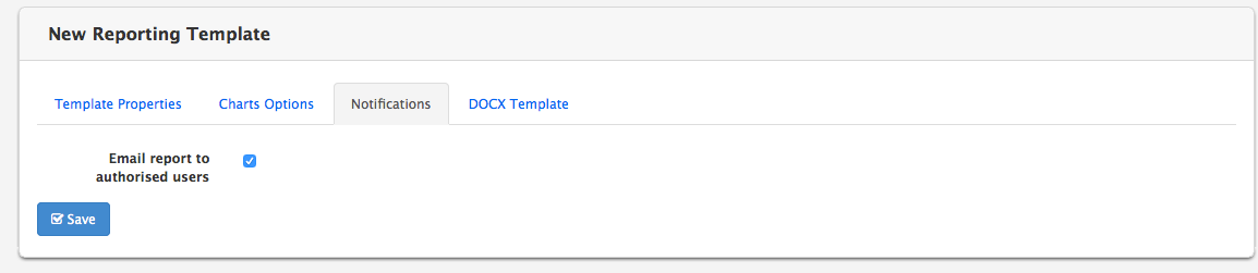 DOCX Reporting Template → Notifications
tab