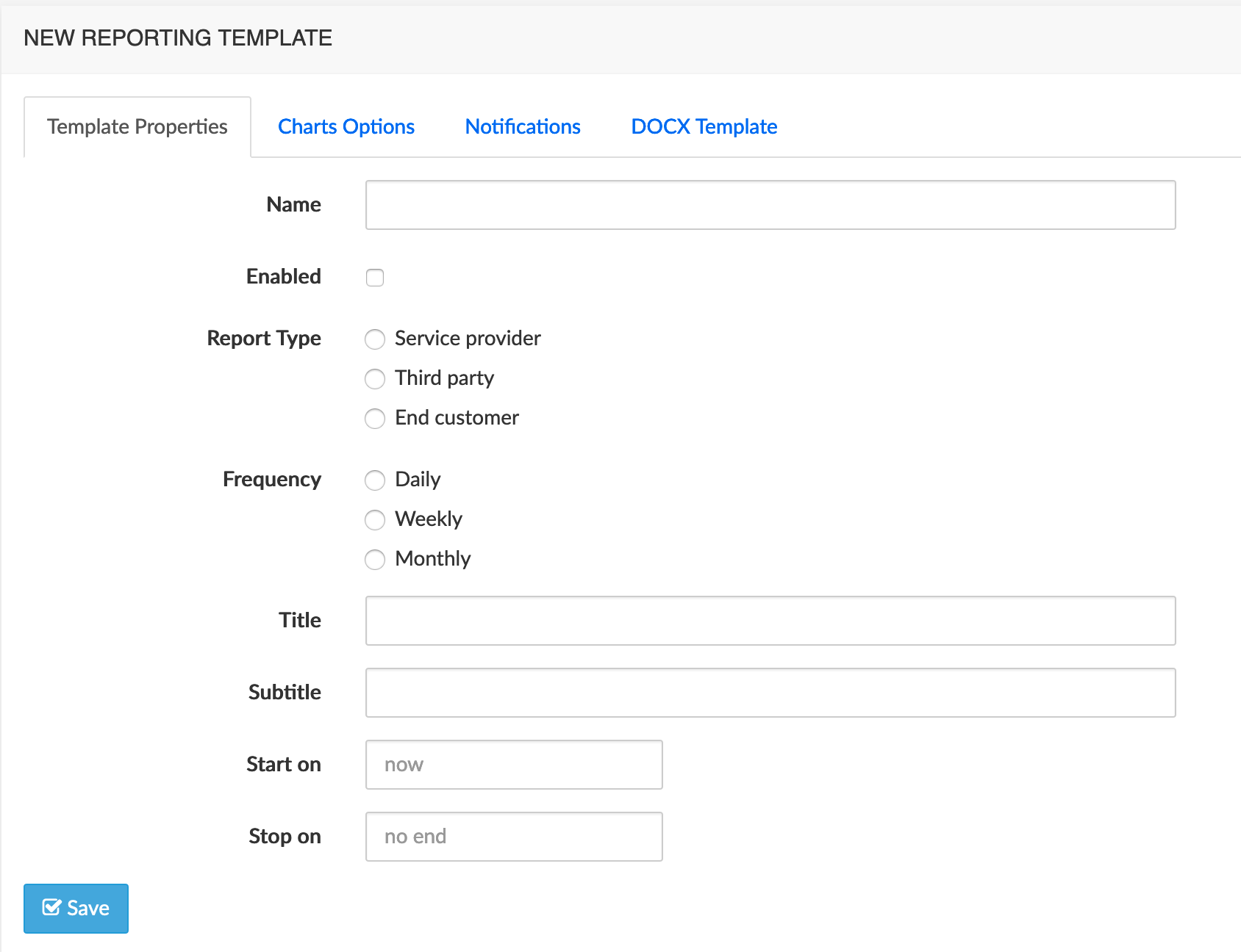 DOCX Reporting Template → Template Properties
tab